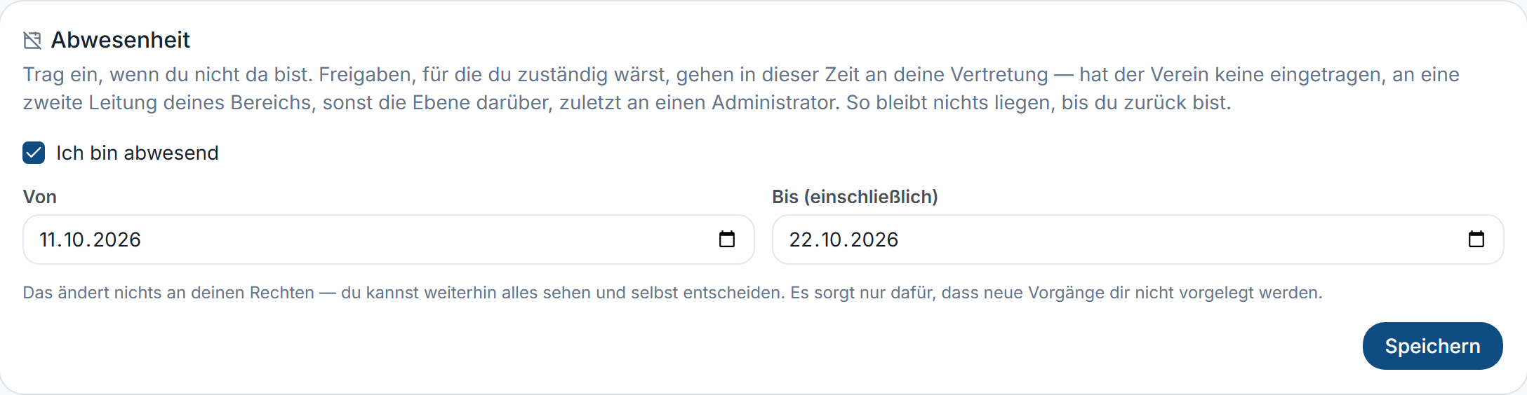 Karte „Abwesenheit“ mit angehaktem „Ich bin abwesend“ und Zeitraum