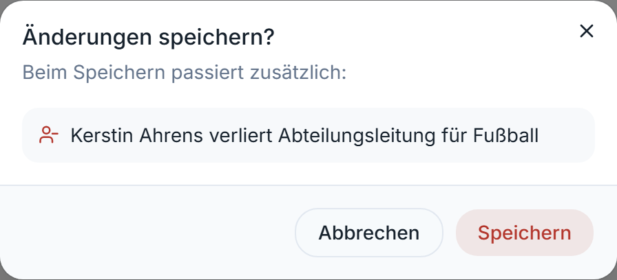 Rückfrage „Änderungen speichern?“ mit einer Rolle, die wegfällt